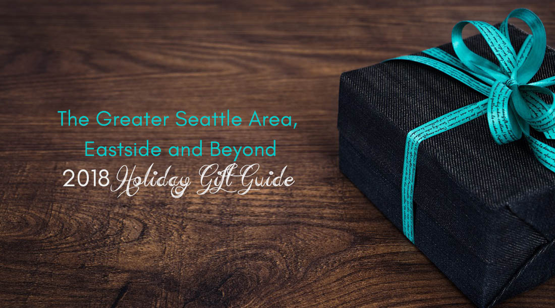 BJG Consulting's The Greater Seattle Area, Eastside and Beyond 2019 Holiday Gift Guide for People Who Suck at Giving Gifts